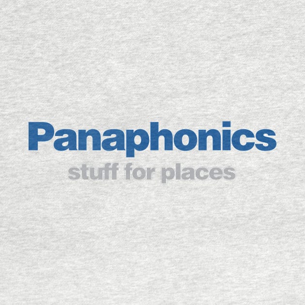 Panaphonics: Stuff for Places by chromadile